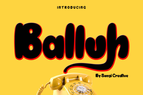 Balluh Font: A Nostalgic Touch for Modern Designs