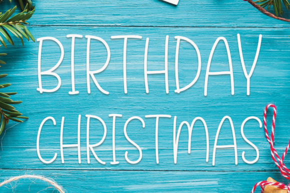 Birthday Christmas Font: A Timeless Choice for Creative Projects