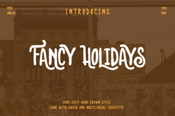 Fancy Holidays: A Unique Vintage-Styled Font for Modern Creative Needs