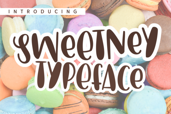 Sweetney: A Vibrant Display Font for Joyful and Engaging Designs