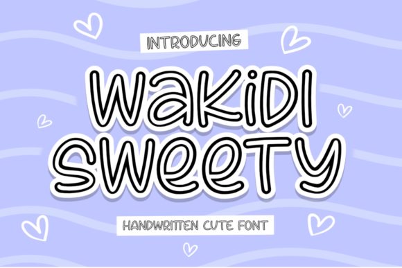 Wakidi Sweety: A Versatile and Friendly Font for Creative Projects